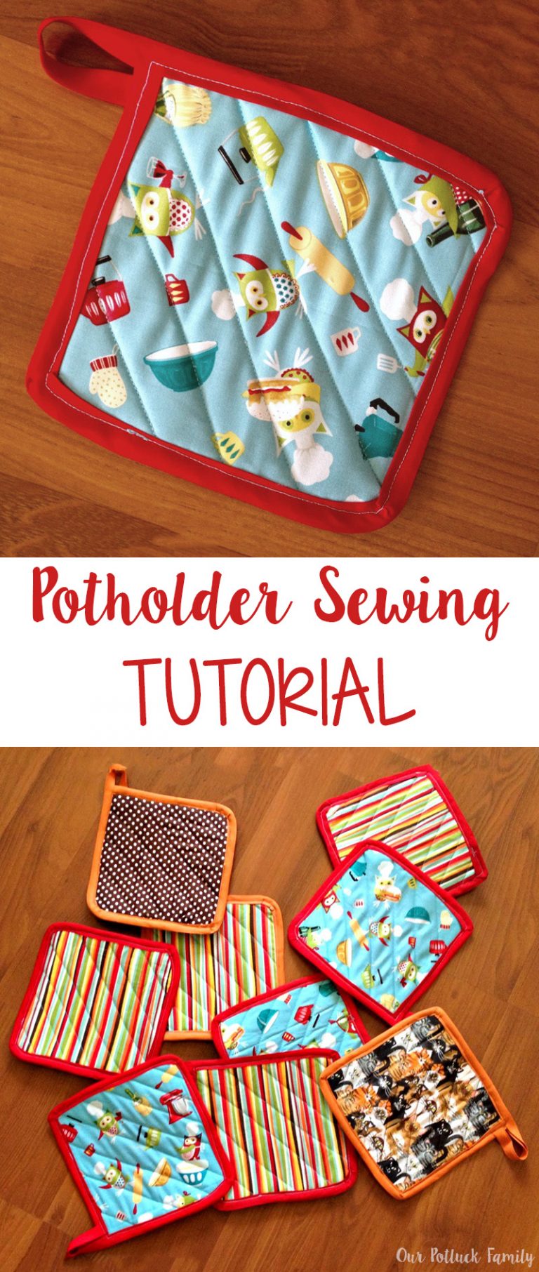 Potholder Sewing Tutorial Our Potluck Family