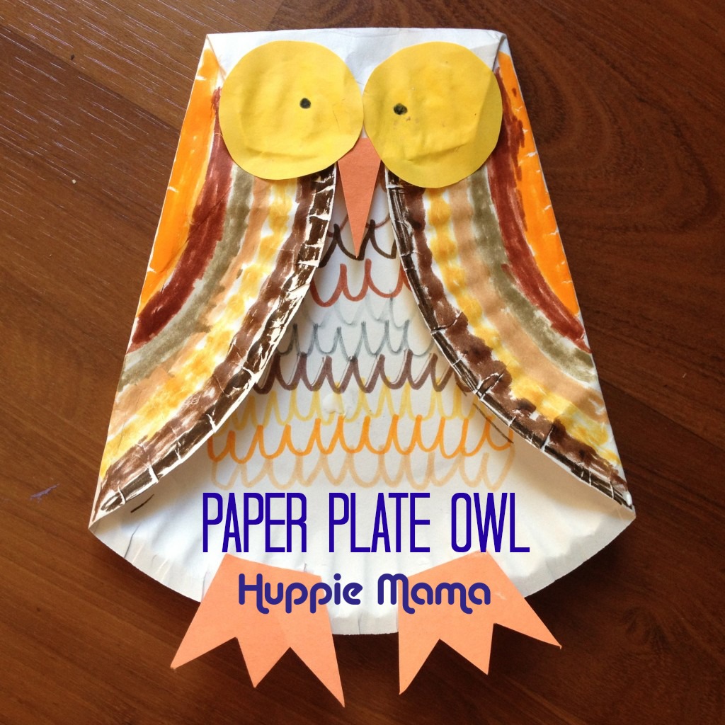 Paper Plate Owl Huppie Mama