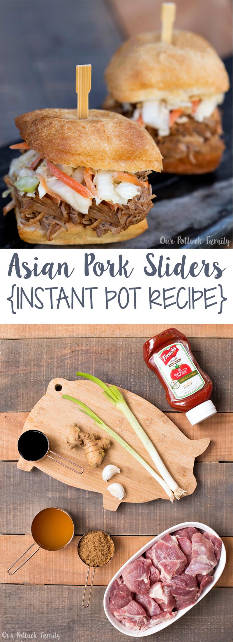 Instant Pot Asian Pork Sliders - Our Potluck Family