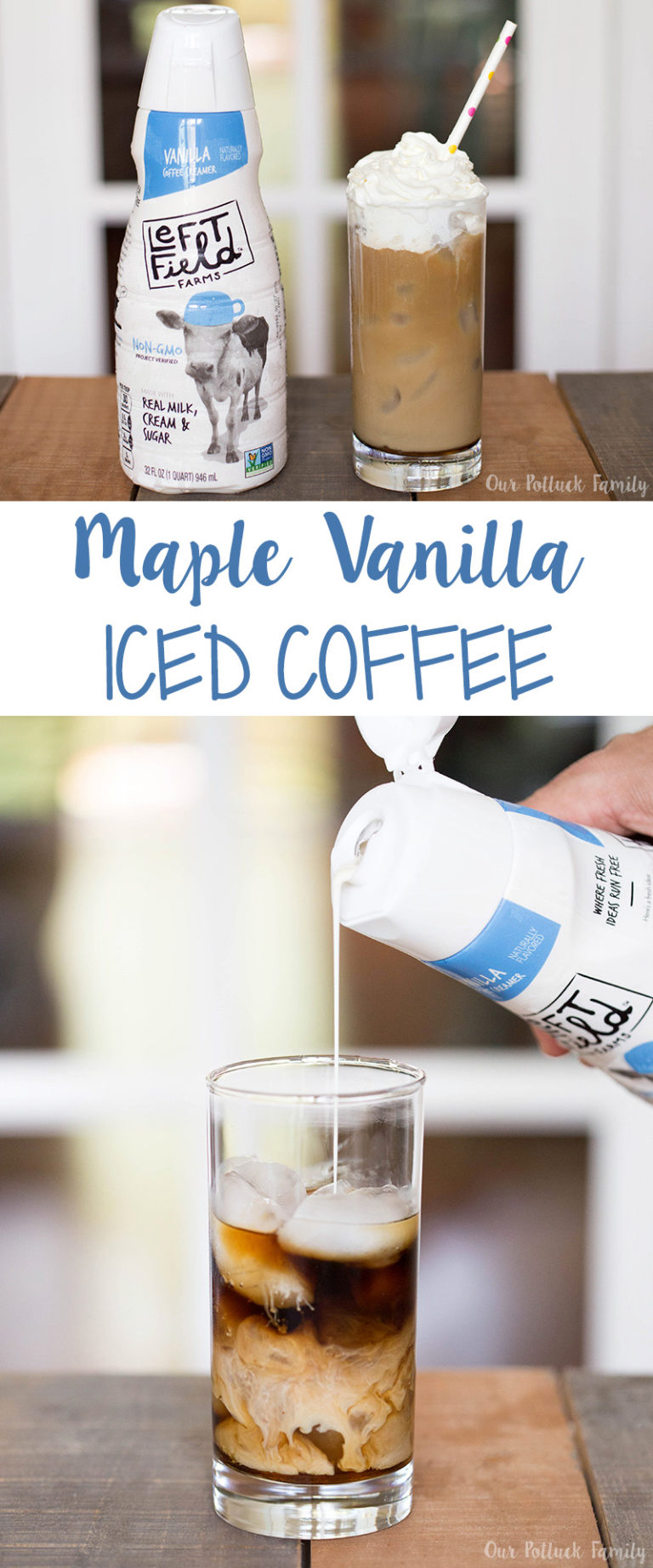 Maple Vanilla Iced Coffee - Our Potluck Family