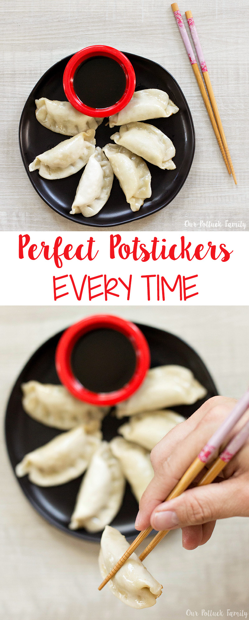 Perfect Potstickers Every Time