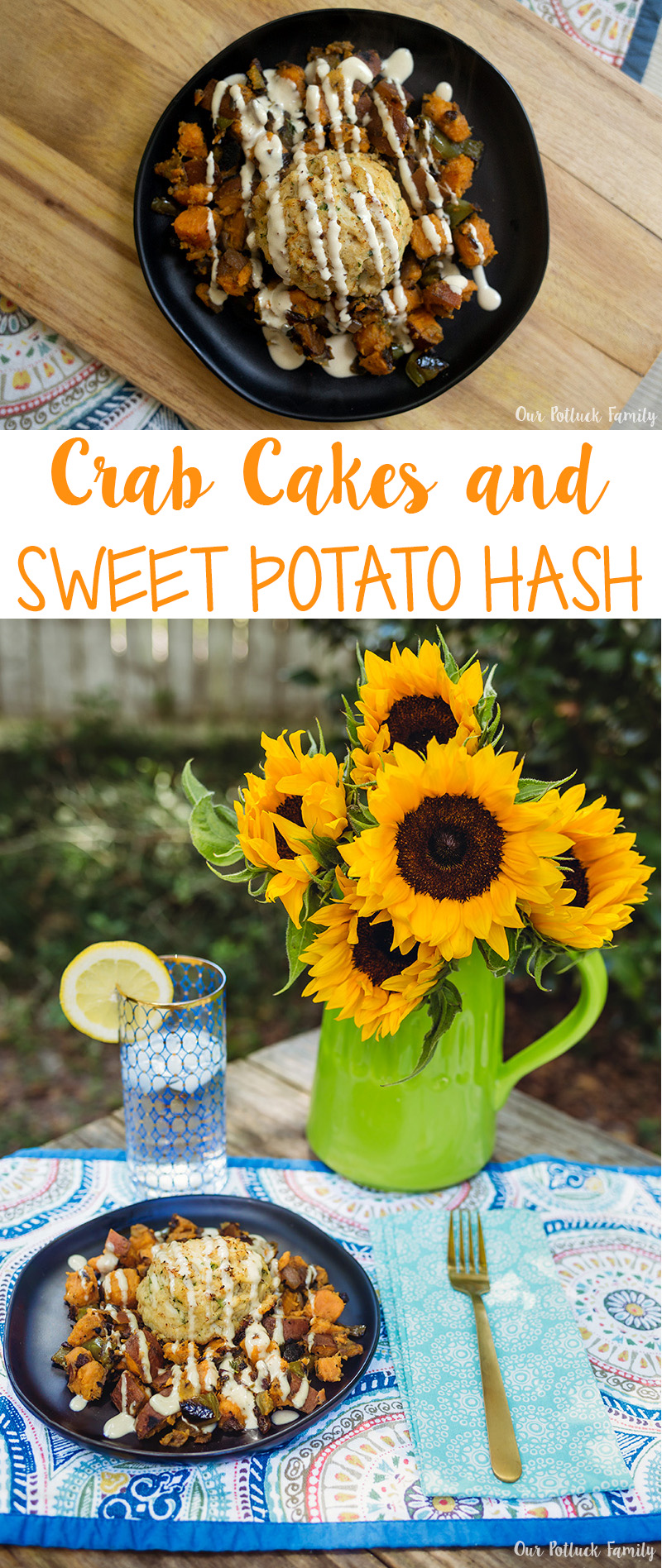 Crab Cakes and Sweet Potato Hash