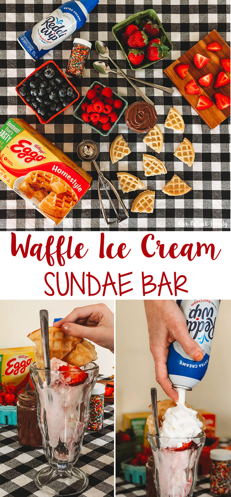 Waffle Ice Cream Sundae Bar