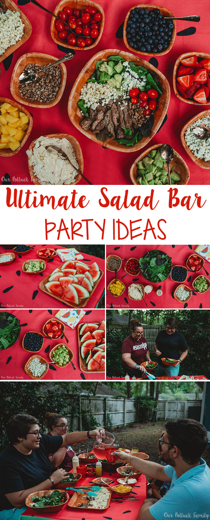 Ultimate Salad Bar Party Ideas - Our Potluck Family