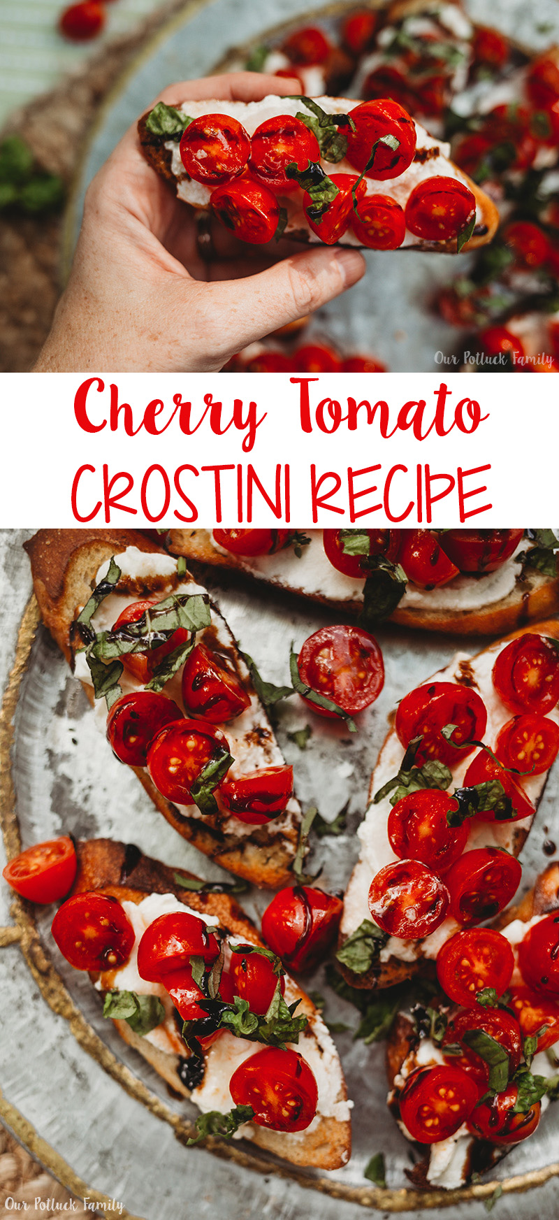Cherry Tomato Crostini Recipe